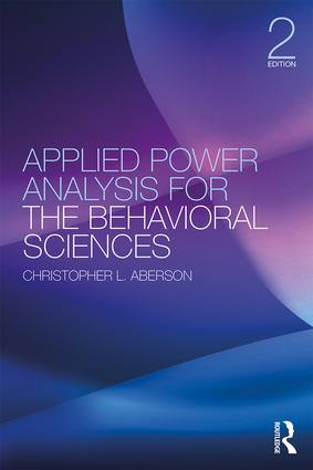 Applied Power Analysis for the Behavioral Sciences (2nd Edition) - 9781138044593 by Christopher L. Aberson, 9781138044593