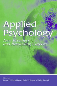 Applied Psychology (New Frontiers and Rewarding Careers) - 9780805853490 by Stewart I. Donaldson, Dale E. Berger, Kathy Pezdek, 9780805853490