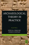 Archaeological Theory in Practice - 9781138202801 by Patricia Urban, Edward Schortman, 9781138202801