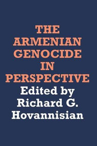 The Armenian Genocide in Perspective - 9780887386367 by Richard G. Hovannisian, 9780887386367