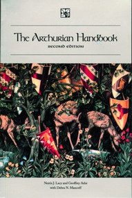 The Arthurian Handbook (Second Edition) - 9780815320814 by Norris J. Lacy, Geoffrey Ashe, Debra N. Mancoff, 9780815320814