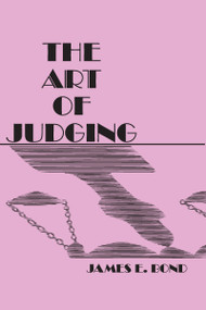 Art of Judging (Volume 8) - 9780912051147 by James. E Bond, 9780912051147