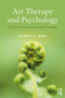 Art Therapy and Psychology (A Step-by-Step Guide for Practitioners) - 9780815355915 by Robert Gray, 9780815355915