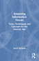 Assessing Information Needs (Tools, Techniques and Concepts for the Internet Age) by David Nicholas, 9780851424330