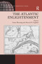 The Atlantic Enlightenment - 9781138265431 by Francis D. Cogliano, Susan Manning, 9781138265431
