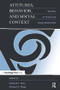 Attitudes, Behavior, and Social Context (The Role of Norms and Group Membership) - 9780805825664 by Deborah J. Terry, Michael A. Hogg, 9780805825664