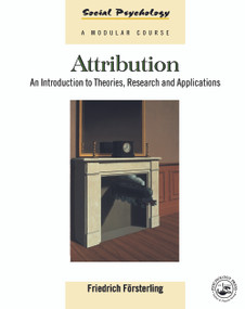 Attribution (An Introduction to Theories, Research and Applications) - 9780863777929 by Friedrich Försterling, 9780863777929