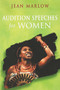 Audition Speeches for Women by Jean Marlow, 9780878301461