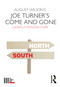 August Wilson's Joe Turner's Come and Gone by Ladrica Menson-Furr, 9781138210097