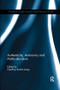 Authenticity, Autonomy and Multiculturalism - 9781138066663 by Geoffrey Brahm Levey, 9781138066663