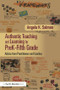 Authentic Teaching and Learning for PreK-Fifth Grade (Advice from Practitioners and Coaches) - 9780815380962 by Angela K. Salmon, 9780815380962