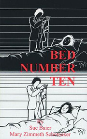 Bed Number Ten by Sue Baier, Mary Zimmeth Schomaker, 9780849342707