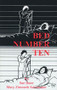 Bed Number Ten by Sue Baier, Mary Zimmeth Schomaker, 9780849342707