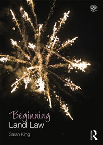 Beginning Land Law by Sarah King, 9781138021754