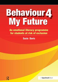 Behaviour 4 My Future by Susie Davis, 9780863886829