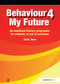 Behaviour 4 My Future by Susie Davis, 9780863886829