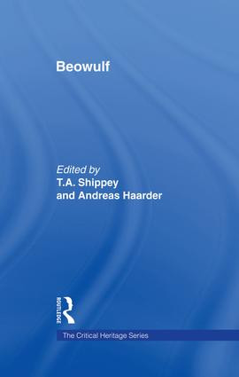 Beowulf (The Critical Heritage) by Andreas Haarder, T A Shippey, T. A. Shippey, 9781138009103