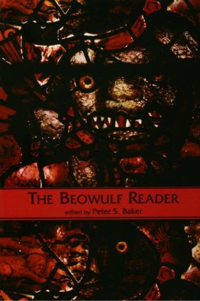 The Beowulf Reader (Basic Readings) - 9780815336662 by Peter Baker, 9780815336662