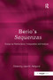 Berio's Sequenzas (Essays on Performance, Composition and Analysis) - 9781138247994 by JanetK. Halfyard, 9781138247994