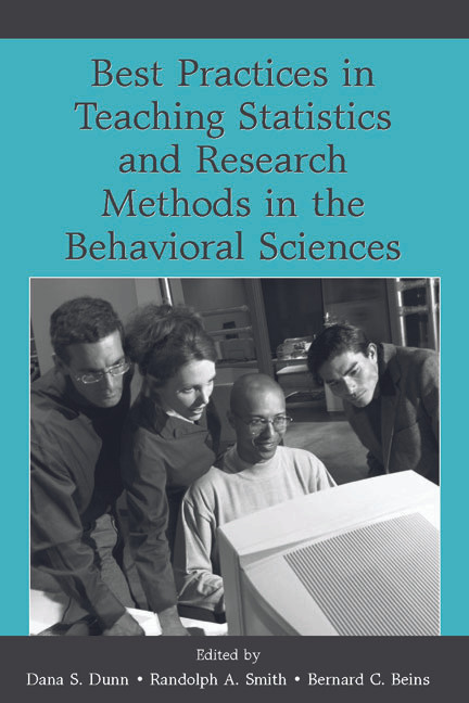 Best Practices in Teaching Statistics and Research Methods in the Behavioral Sciences - 9780805857467 by Dana S. Dunn, Randolph A. Smith, Bernard C. Beins, 9780805857467