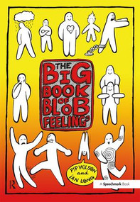 Big Book of Blob Feelings by Pip Wilson, Ian Long, 9780815353690