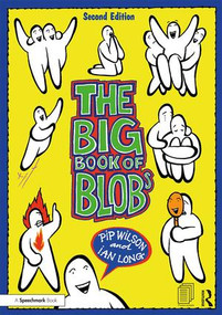 The Big Book of Blobs by Pip Wilson, Ian Long, 9780815362067