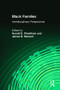 Black Families (Interdisciplinary Perspectives) - 9780887388125 by Harold E. Cheatham, James B. Stewart, 9780887388125