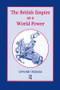 The British Empire as a World Power (Ten Studies) by Edward Ingram, 9781138011113
