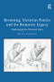 Browning, Victorian Poetics and the Romantic Legacy (Challenging the Personal Voice) - 9781138255586 by Britta Martens, 9781138255586