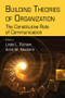 Building Theories of Organization (The Constitutive Role of Communication) - 9780805847109 by Linda L. Putnam, Anne M. Nicotera, 9780805847109