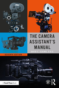 The Camera Assistant's Manual - 9781138323353 by David E. Elkins, SOC, 9781138323353