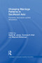 Changing Marriage Patterns in Southeast Asia (Economic and Socio-Cultural Dimensions) by Gavin W. Jones, Terence H. Hull, Maznah Mohamad, 9781138119284