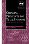 Changing Prospects for Trade Unionism by Peter Fairbrother, Gerard Griffin, 9780826458117