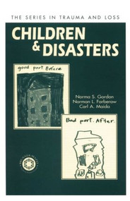 Children and Disasters - 9781138005105 by Norma Gordon, Norman L. Farberow, Carl A. Maida, 9781138005105