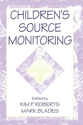 Children's Source Monitoring - 9781138012622 by Kim P. Roberts, Mark Blades, 9781138012622