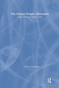 The Chinese People's Movement (Perspectives on Spring, 1989) - 9780873327466 by Tony Saich, 9780873327466