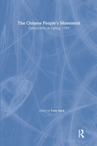 The Chinese People's Movement (Perspectives on Spring, 1989) - 9780873327466 by Tony Saich, 9780873327466