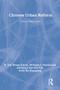 Chinese Urban Reform (What Model Now?) - 9780873326810 by Kwok Yin-Wang, 9780873326810