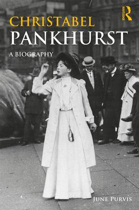 Christabel Pankhurst (A Biography) - 9780815371496 by June Purvis, 9780815371496