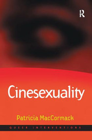 Cinesexuality - 9781138053625 by Patricia MacCormack, 9781138053625