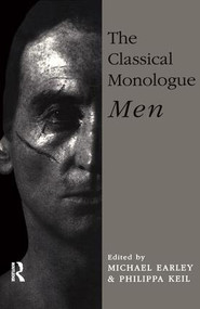 The Classical Monologue (M) (Men) by Michael Earley, Philippa Keil, 9780878300327