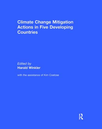Climate Change Mitigation Actions in Five Developing Countries by Harald Winkler, 9781138061545
