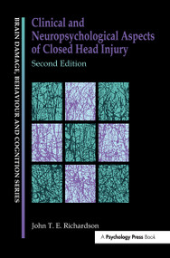 Clinical and Neuropsychological Aspects of Closed Head Injury - 9780863777523 by Dr J Richardson, 9780863777523