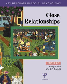 Close Relationships (Key Readings) - 9780863775963 by Harry T. Reis, Caryl E. Rusbult, 9780863775963