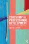 Coaching for Professional Development (Using literature to support success) - 9781138057272 by Christine Eastman, 9781138057272