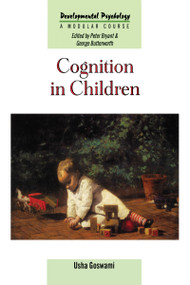 Cognition In Children - 9780863778254 by Usha Goswami, 9780863778254