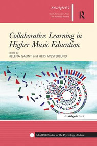 Collaborative Learning in Higher Music Education - 9781138270121 by Helena Gaunt, Heidi Westerlund, 9781138270121