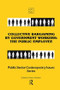Collective Bargaining by Government Workers (The Public Employee) - 9780895030320 by Harry Kershen, 9780895030320