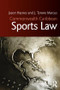 Commonwealth Caribbean Sports Law by Jason Haynes, J. Tyrone Marcus, 9780815356851