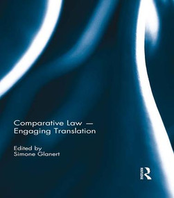 Comparative Law - Engaging Translation - 9781138100268 by Simone Glanert, 9781138100268